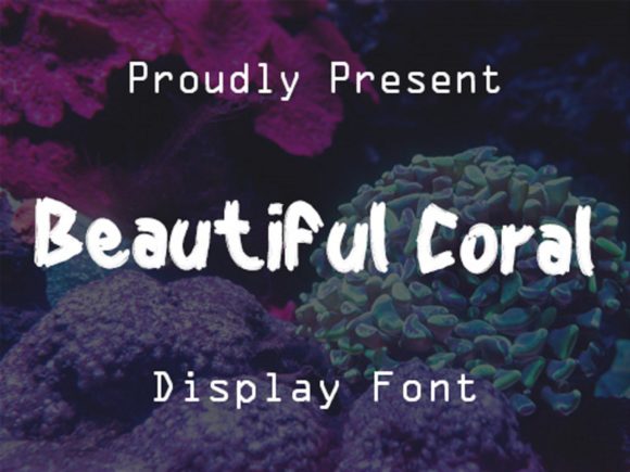 Beautiful Coral: A Brushed Display Font for Creative Projects