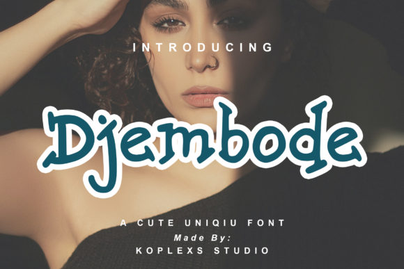 Djembode: The Whimsical Display Font That Transforms Your Creative Projects