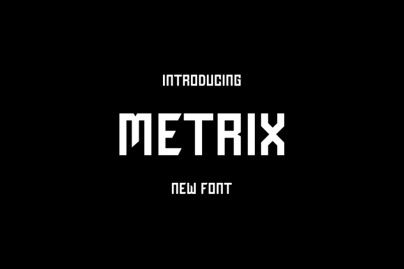Metrix: Bold Typography for Futuristic Branding