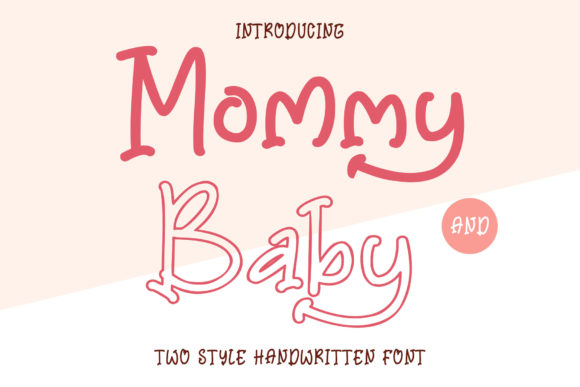Transforming Your Brand Identity with the Mommy and Baby Display Font