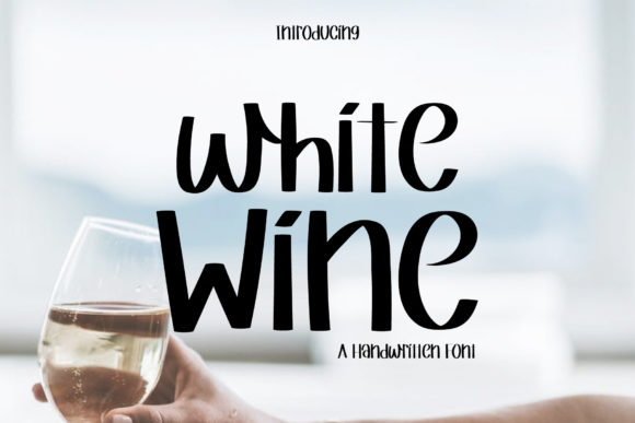 White Wine Font Evaluation